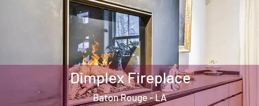  Dimplex Fireplace Baton Rouge - LA