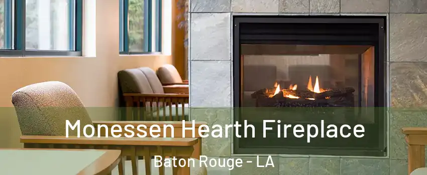  Monessen Hearth Fireplace Baton Rouge - LA